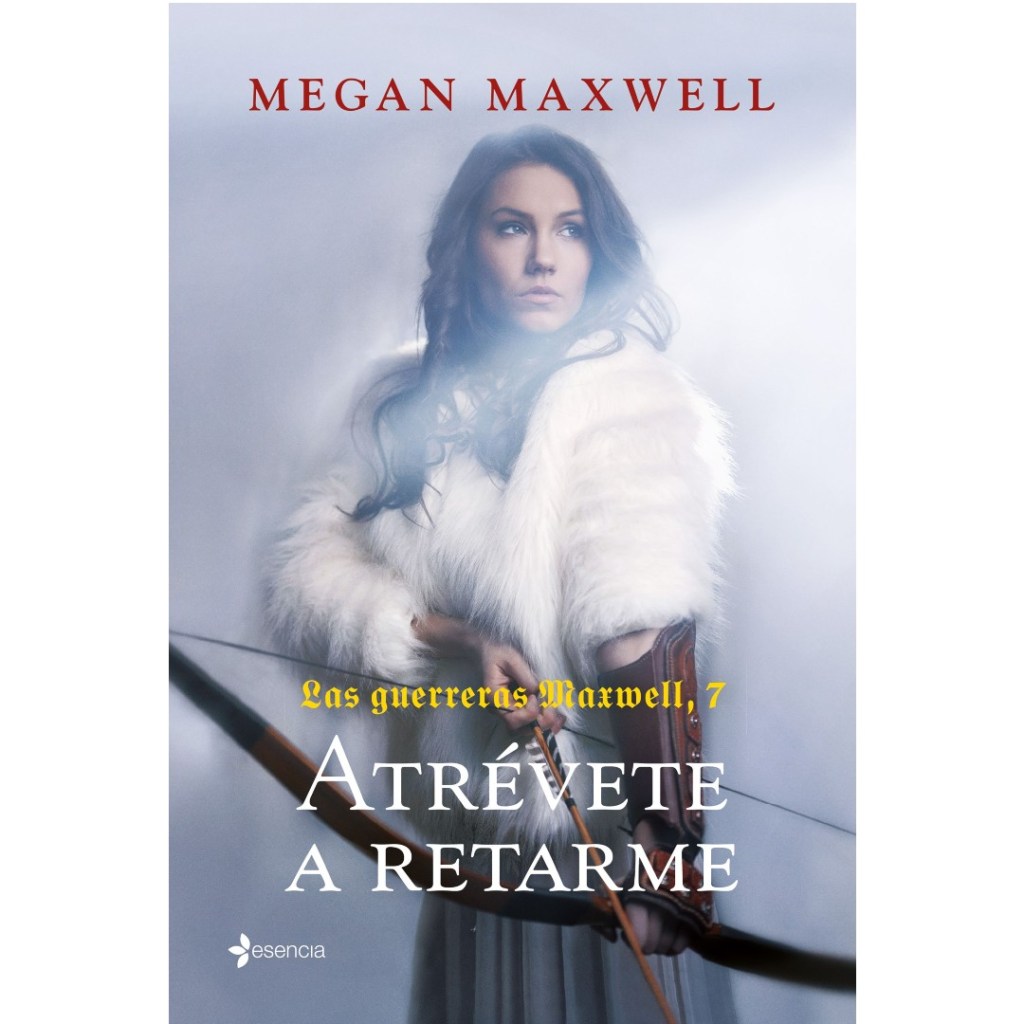 atrevete a retarme de Megan Maxwell